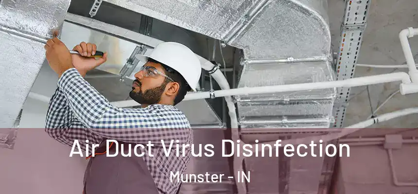  Air Duct Virus Disinfection Munster - IN
