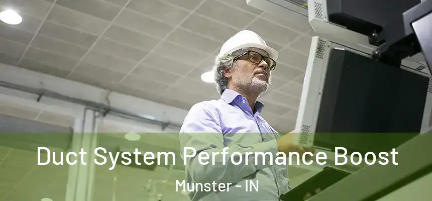  Duct System Performance Boost Munster - IN