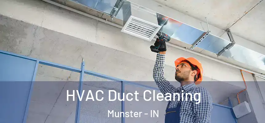  HVAC Duct Cleaning Munster - IN